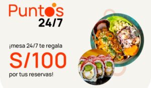 puntos mesa 247 100 soles descuento restaurantes