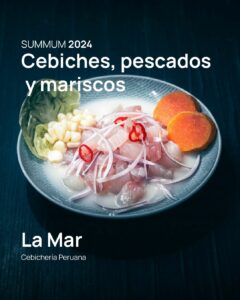 summum 2024 cebiche pescados mariscos la mar